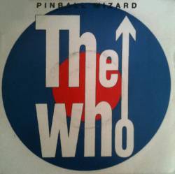 The Who : Pinball Wizard - My Generation